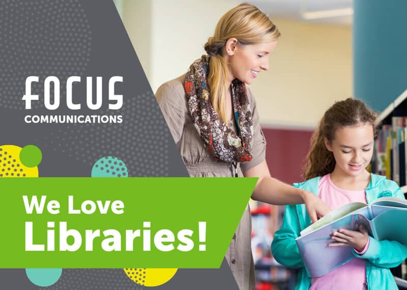 Library Services | Focus Communications